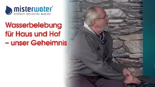 Wasserbelebung f&uuml;r Haus und Hof &ndash; unser Geheimnis