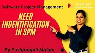 Lec -2 Need Identification of Software Project Management in Hindi | SPM | B.Tech | BCA