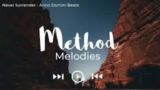 Never Surrender - Anno Domini Beats ~ Don't give up, it gets better ~
