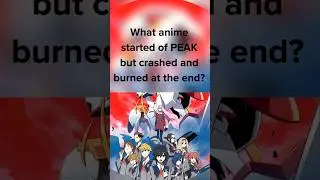 What Anime Started Off Great But Ended Badly?