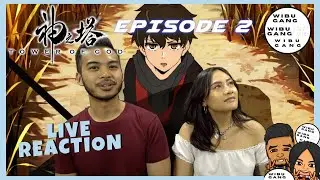 TOWER OF GOD EP. 2 LIVE REACTION 