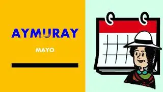 Los Meses del año en Quechua