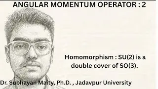 Angular momentum operator:2 , quantum mechanics, VU,DHWU, SEM 1. 