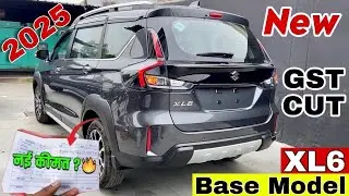 New MARUTI SUZUKI XL6 GST CUT ZETA BASE MODEL 🔥 NEW XL6 ZETA BASE MODEL 2025 ❤️ XL6 ZETA 2025 Review