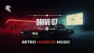 Drive 87 - Retro Horror Music | 80s Dark Energy & Deep Bassline