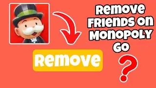 Как легко удалить друзей в Monopoly Go