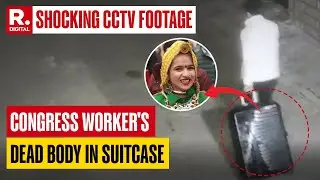 Himani Narwal Case Update: Shocking CCTV Footage Shows Accused Dragging Himani's Body In Suitcase