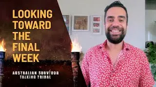 Episode 9 - Heading To The Grand Finale | Australian Survivor Talking Tribal Season 3 | Channel 10