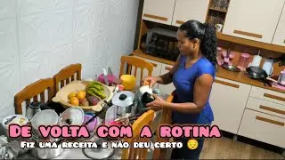 DE VOLTA COM A ROTINA! Não sei o porquê não deu certo 😔
