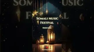 Heritage - Somali Music Festival | مهرجان الموسيقى الصومالية - فرقة هيريتج I Mūsīqā Al-Nour