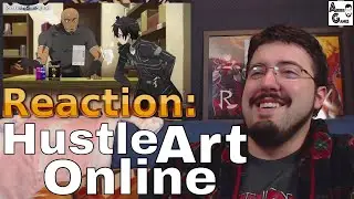 Hustle Art Online Abridged: #Reaction #AirierReacts