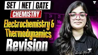 Electrochemistry & Thermodynamics | SET  | CSIR NET 2026 | GATE 2026 Revision | Lekhanshu Singh