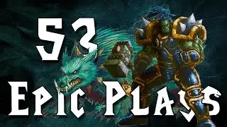 Epic Hearthstone Plays #53