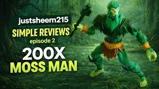 Simple Reviews episode 2 Mattel 200X Moss Man 