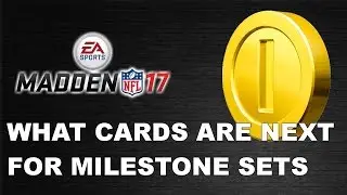 WHAT CARDS ARE NEXT FOR MILESTONE SETS AND HOW TO MAKE COINS OFF IT | MUT 17