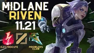 RIVEN MID SEASON 11/ HOW TO PLAY ELECTROCUTE/PROWLER'S CLAW BUILD IN MID LANE!(INFORMATIVE GAMEPLAY)