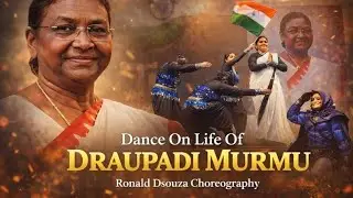 Dance On Life Of Draupadi Murmu | Ronald Dsouza Choreography | Dance Competition | Female Funkara
