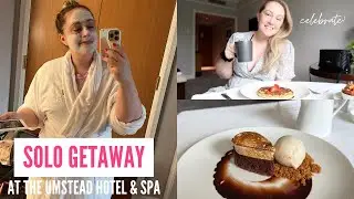 SOLO GETAWAY VLOG // Staying at the Umstead Hotel & Spa & Celebrating Myself