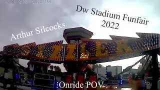 Arthur Silcock's Sizzler Onride POV At DW Stadium Funfair 2022