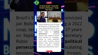 US SLAMS BOLSONARO VERDICT: TRADE WAR WITH BRAZIL NEXT? #news #brazil #politics #shorts