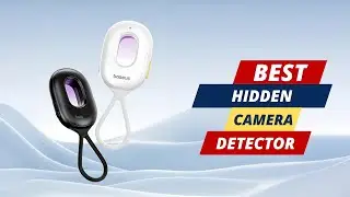 Best Hidden Camera Detectors 2025 &ndash; Stay Safe Anywhere!