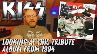 🔥 &ldquo;KISS MY A$$&rdquo; - KISS Tribute Album Review | Anthrax, Garth Brooks, Lenny Kravitz & More