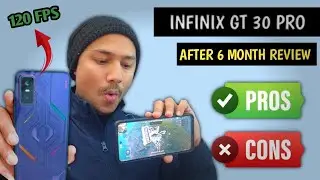 INFINIX GT 30 PRO REVIEW AFTER 6 MONTH OF USAGE | BGMI 120 FPS TEST | Best gaming phone under 25k