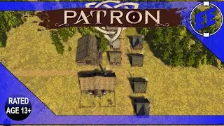 Patron / A Banished Like Game ~ S1 Ep1 / @patronthegame #patron