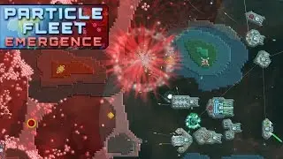 I Have My Own SpaceShip Fleet! - Particle Fleet Emergence Gameplay Part 1