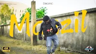 MANZIL - DROPIC | @OFFBEATADI | OFFICIAL MUSIC VIDEO | 2024