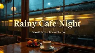Rainy Night Cafe Live 🌧️☕ | Smooth Jazz Piano & Rain Sounds for Studying and Sleeping