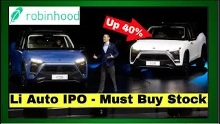 Li Stock - Up 40% On IPO Day - Robinhood Stock Investing