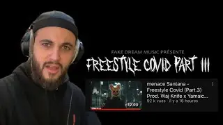 menace Santana - Freestyle Covid (part 3) - première écoute