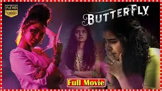 Butterfly Telugu Mystery Thriller HD Film | Nihal Kodhaty & Anupama Parameswaran | @tfcmoviesadda