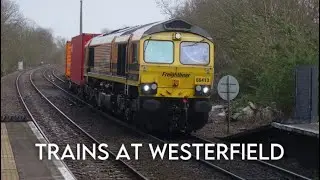 Trains at Westerfield station | 28.3.24