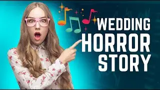 Wedding Horror Story - The DJ Argued with the Dance Floor??