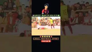 Ranjeet Mandi ko Gira Diya😔 #football &nbsp;#sport #fifa #cricket  #premierleague #calcio #soccerball