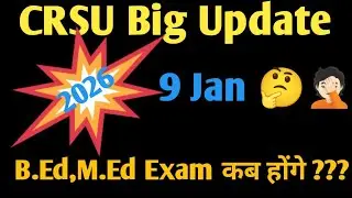 CRSU B.Ed reappear update 2026