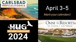 HUG Conference 2024 | Carlsbad, CA