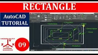 AutoCAD Tutorial 09: Draw RECTANGLE using 6 options/Area/Dimension/Rotation/Chamfer/Fillet/Thickness