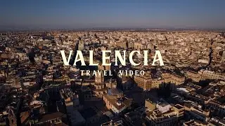 VALENCIA | Cinematic Travel Video