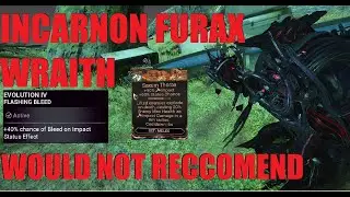 [WARFRAME] Incarnon FURAX WRAITH Is It Worth? Build/Review | The Duviri Paradox