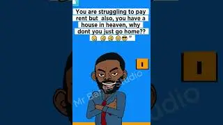 Go home to your house in heaven  #viral #funny #fyp #mrbanksstudio