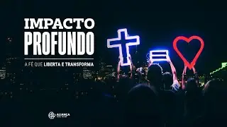 Nele vivemos, nos movemos e existimos - Igreja Alian&ccedil;a Vista Verde