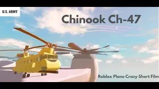 Plane crazy Chinook Ch-47 (Short Film) Cinematic