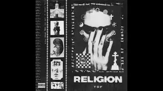 me thinking im tdf and making a okaymar - religion type beat