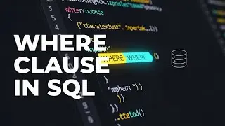 WHERE Clause in SQL | Complete Guide with Real Examples