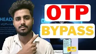 OTP Bypass  | Ethical Hacking Tutorial | Cyber Security in 2025