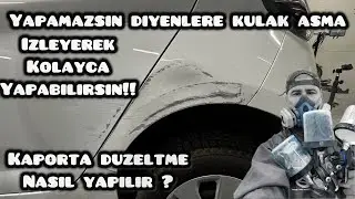 İZLEYEREK KOLAYCA YAPABİLİRSİN !! KAPORTA DÜZELTME NASIL YAPILIR ?