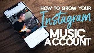 Grow Your Instagram Music Account in 2018 | Instagram Tips